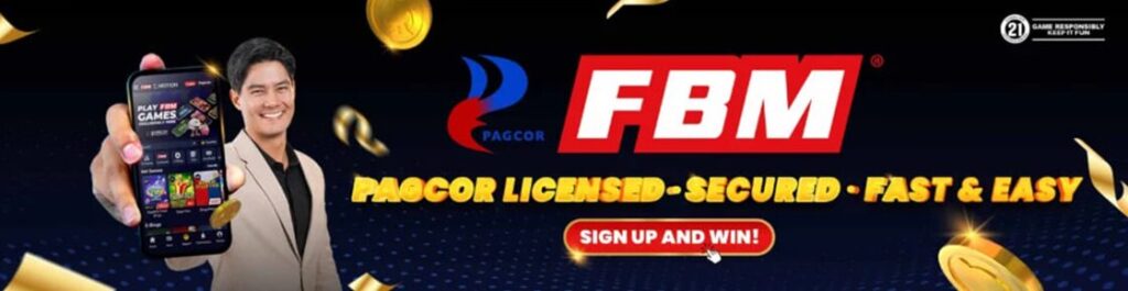 FBM PAGCOR Licensed